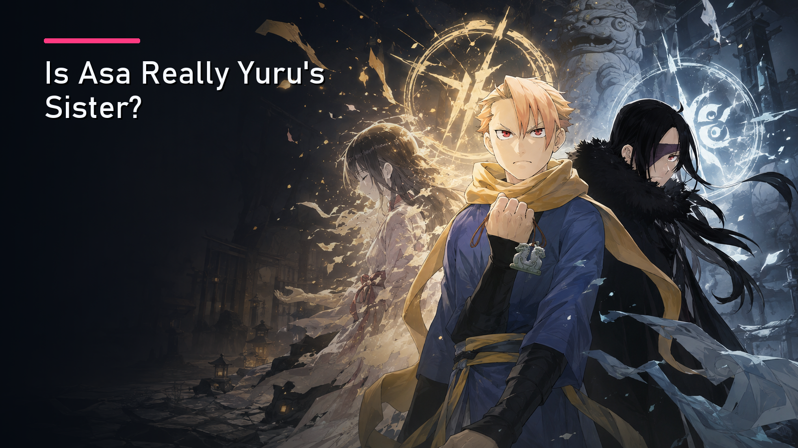 Featured image for Is Asa Really Yuru's Sister?