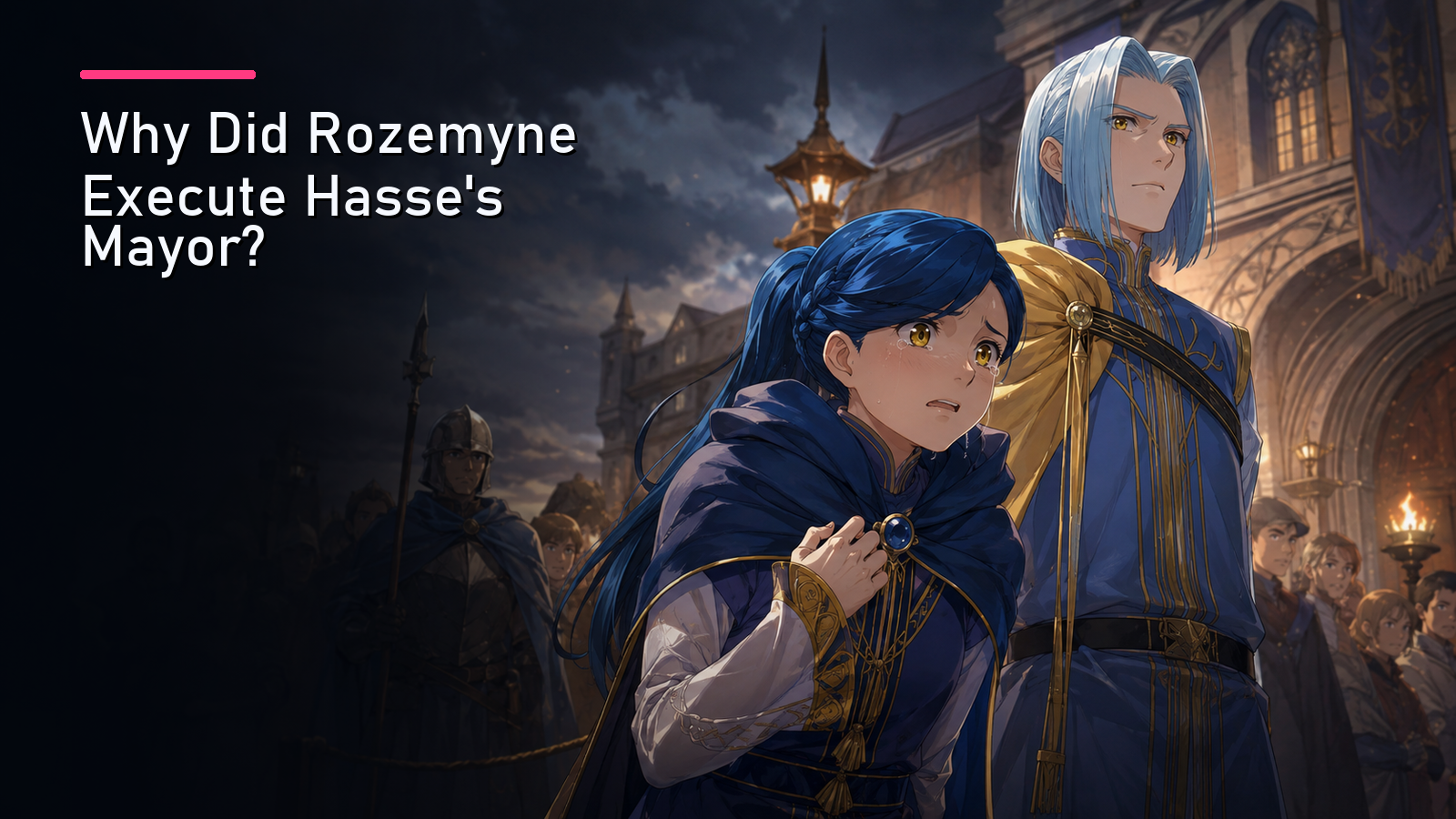 Featured image for Why Did Rozemyne Execute Hasse's Mayor?