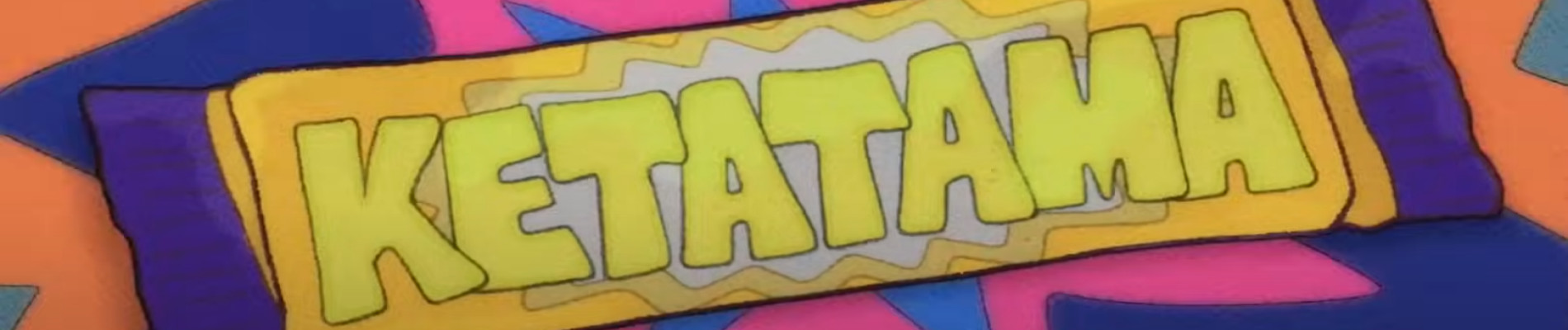 KETATAMA official artwork