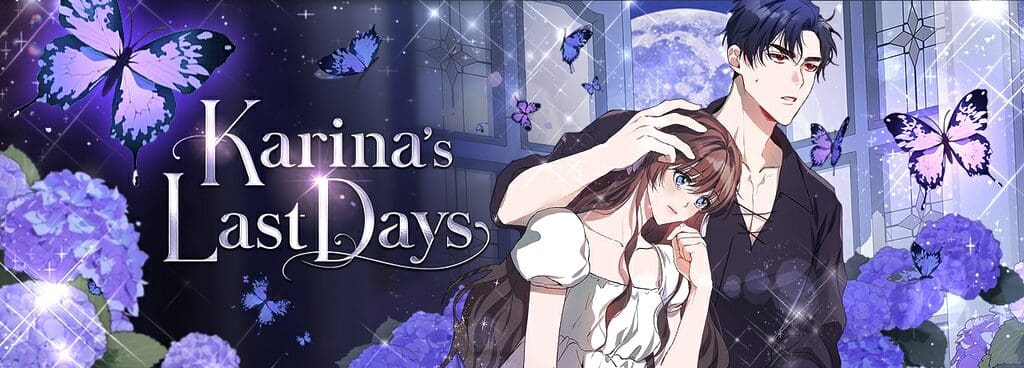 Karina’s Last Days